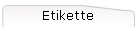 Etikette